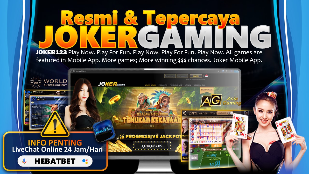 Hebatbet: Link Situs Joker Gaming Resmi