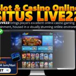Live22 Situs Slot & Casino Terpercaya
