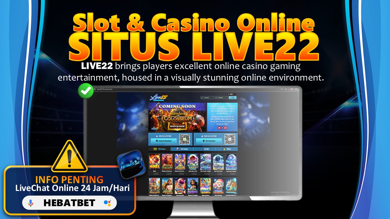 Live22 Situs Slot & Casino Terpercaya
